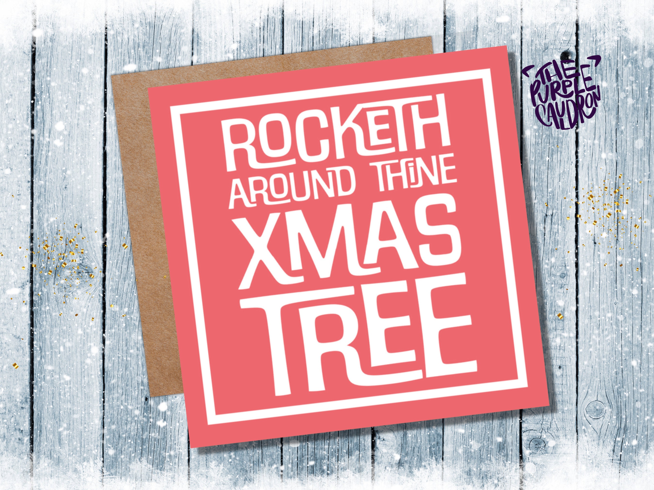 Funny Christmas Card "Rocketh Around Thine Xmas Tree" Medieval Old English Speak Red or Green Message Greetings Card Friends Xmas 2022 - View 4