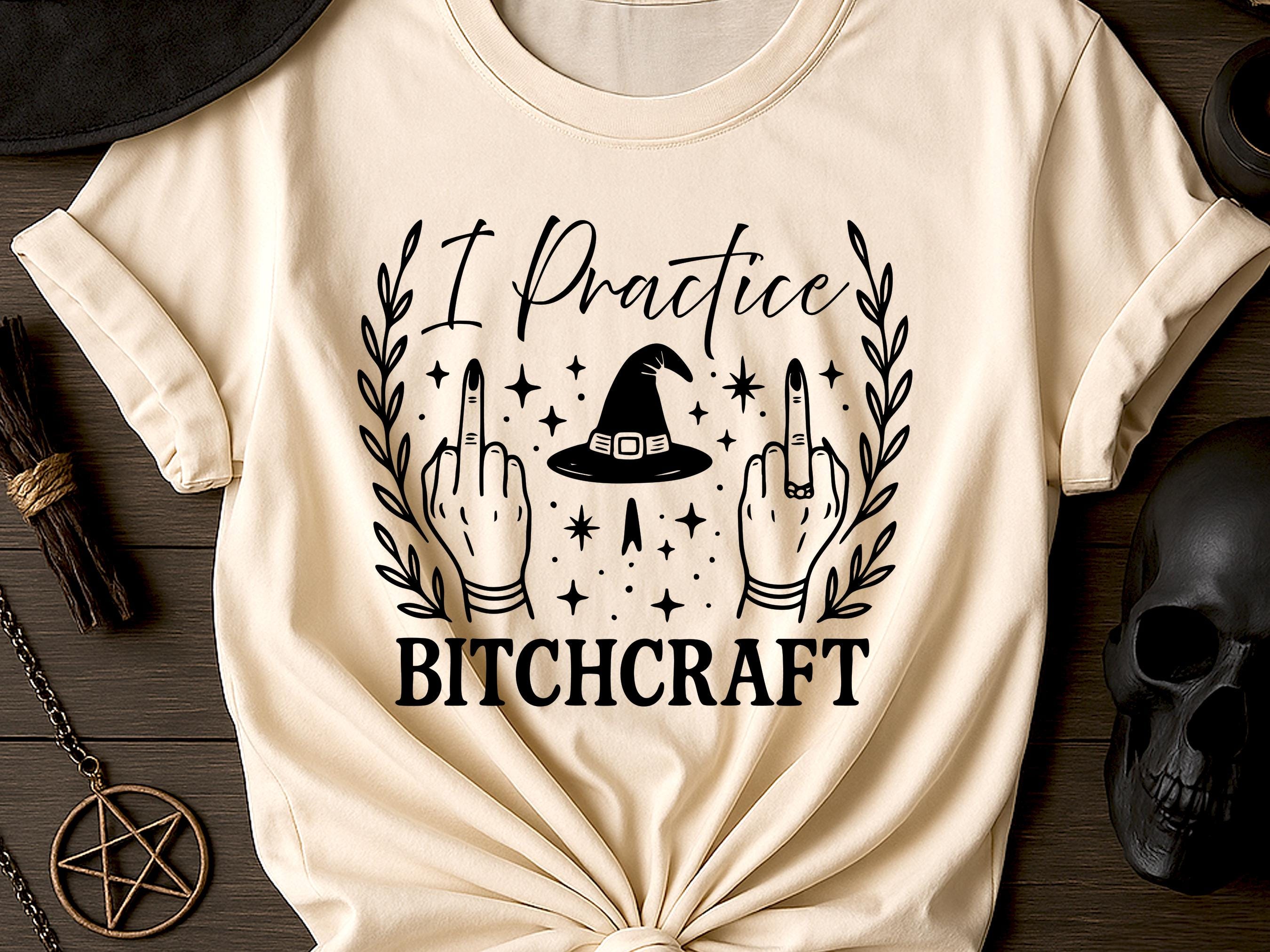 Bitchcraft Shirt | Sarcastic Witchy Tee | Middle Finger Occult Clothing | Funny Witch Hat | Sassy Goth Alt Apparel | Snarky Witchcraft Gift